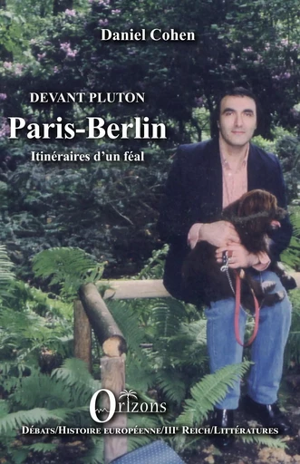 Paris-Berlin - Daniel Cohen - Editions Orizons