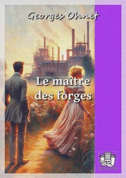 Le maître des forges