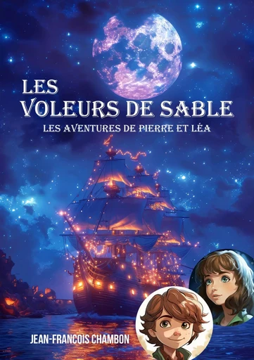 Les voleurs de sable - Jean-François Chambon - Publishroom