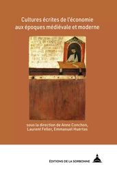 Cultures écrites de l’économie aux époques médiévale et moderne