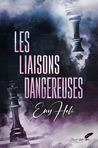 Les liaisons dangereuses - Heli Eny - Black Ink Editions