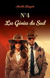 N°4 : Les Génies du Sud