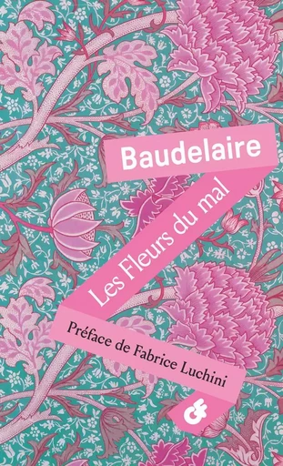 Les Fleurs du Mal - Charles Baudelaire - Flammarion