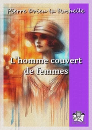 L'homme couvert de femmes