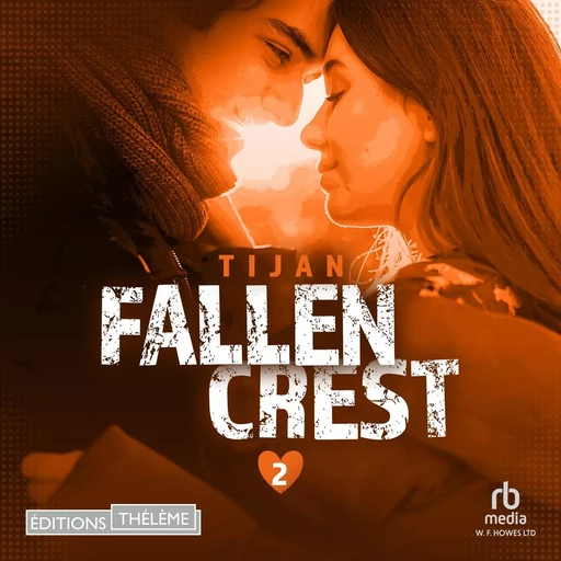 Fallen crest - Tome 02 -  - Editions Theleme from W. F. Howes