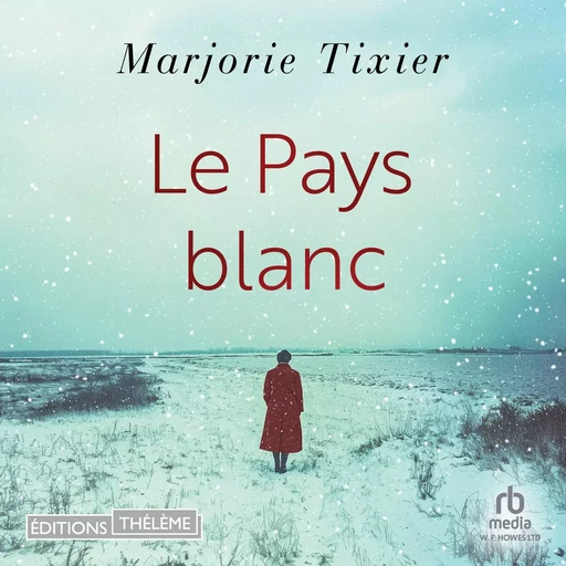 Le pays blanc - Marjorie Tixier - Editions Theleme from W. F. Howes