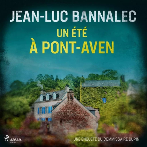 Un été à Pont-Aven - Jean-Luc Bannalec - Saga Egmont French