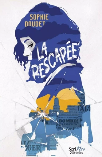 La rescapée - Sophie Doudet - Scrinéo