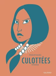 Culottées (L'Intégrale)