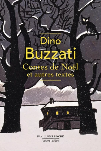 Contes de Noël et autres textes - Dino Buzzati - Groupe Robert Laffont