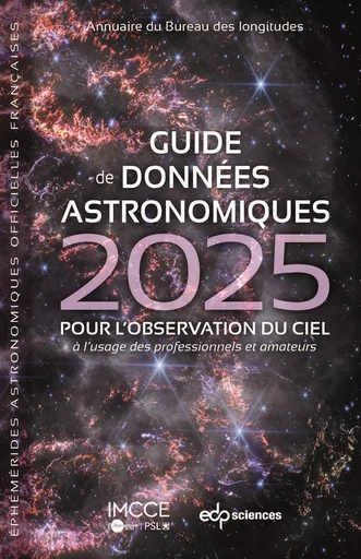 Guide de données astronomiques 2025 -  IMCCE - EDP sciences