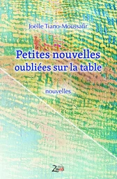 Petites nouvelles oubliées sur la table