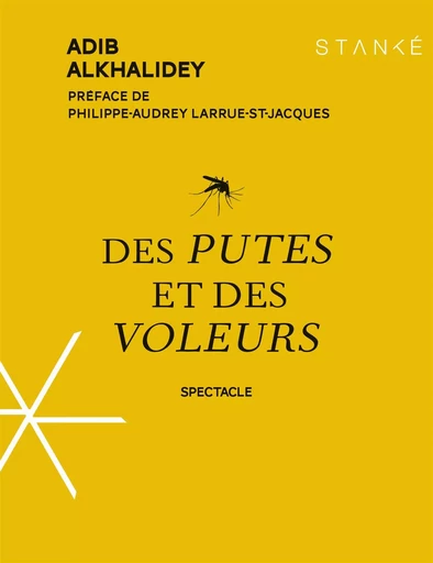 Des putes et des voleurs - Adib Alkhalidey - Stanké