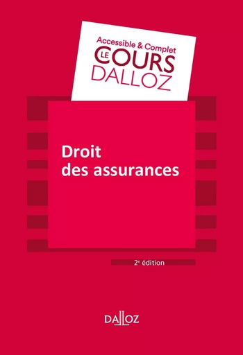 Droit des assurances. 2e éd. - Pierre-grégoire Marly - Groupe Lefebvre Dalloz