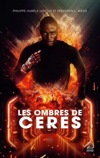 Les Ombres de Cérès - Philippe Aurèle Leroux, Sébastien L. Weste - Marathon Editions