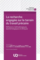 La recherche engagée sur le terrain du travail précaire