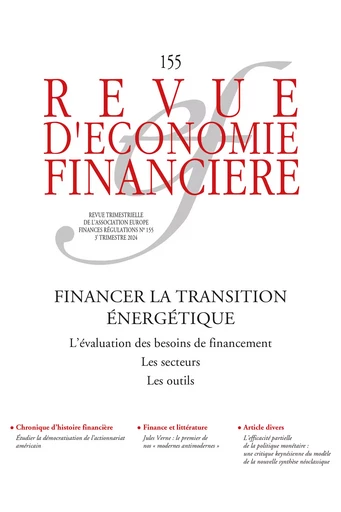 Financer la transition énergétique - Hadrien Hainaut, Ivan Faucheux, Solange Martin, Michel Derdevet, Marie-Claire Aoun, Jean-Guy Devezeaux de Lavergne, Coline Meta-Versmessen, Jacques Percebois, Boris Solier, Anne Rostaing, Matthew Jaremski, Alain-Gérard Slama, Nicolas Piluso - Association Europe-Finances-Régulations (AEFR)