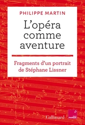 L'opéra comme aventure