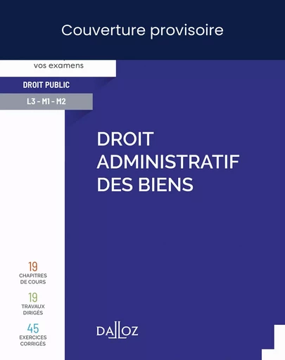 Droit administratif des biens. 2e éd. - Fanny Tarlet - Groupe Lefebvre Dalloz