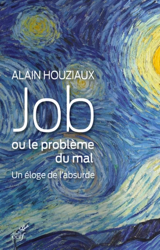 JOB OU LE PROBLEME DU MAL -  HOUZIAUX ALAIN - Editions du Cerf