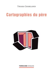 Cartographies du père