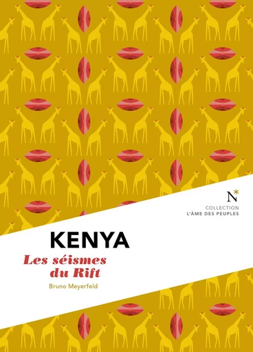 Kenya : Les séismes du Rift - Bruno Meyerfeld - Nevicata