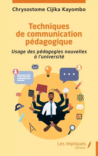 Techniques de communication pédagogique - Chrysostome Cijika Kayombo - Les Impliqués