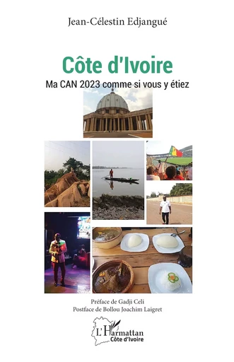 Côte d'Ivoire - Jean-Célestin Edjangué - Editions L'Harmattan