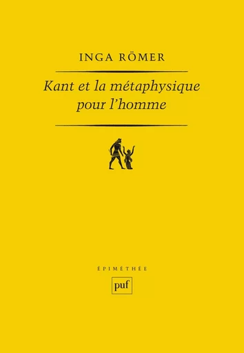 Kant et la métaphysique pour l’homme - Inga Römer - Humensis