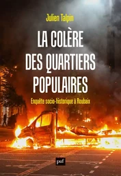 La colère des quartiers populaires