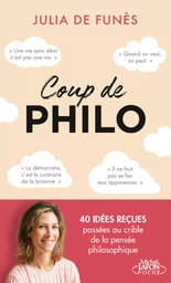 Coup de philo... - Sur les idées reçues