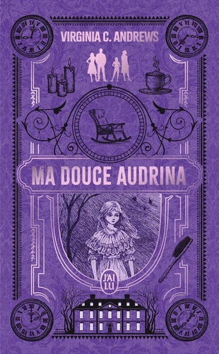 Ma douce Audrina - Virginia C. Andrews - J'ai Lu