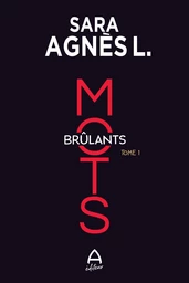 Mots brûlants T.1 - RÉÉDITION