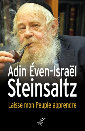 LAISSE MON PEUPLE APPRENDRE -  STEINSALTZ ADIN EVEN-ISRAEL - Editions du Cerf