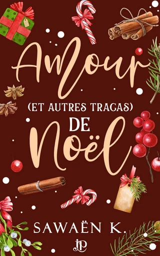 Amour (et autres tracas) de Noël - K Sawaën - Juno Publishing