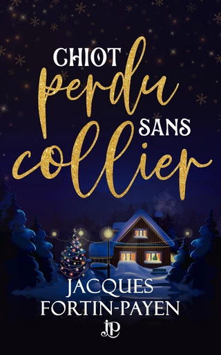 Chiot perdu sans collier - Jacques Fortin-Payen - Juno Publishing