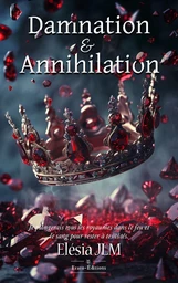 Damnation et Annihilation