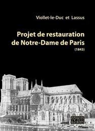 Projet de restauration de Notre-Dame de Paris