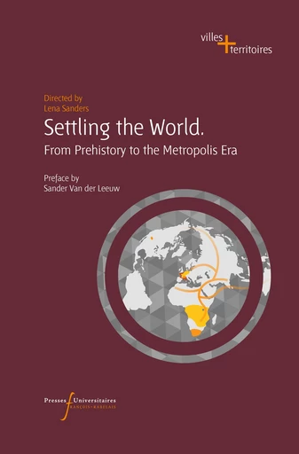 Settling the World -  - Presses universitaires François-Rabelais