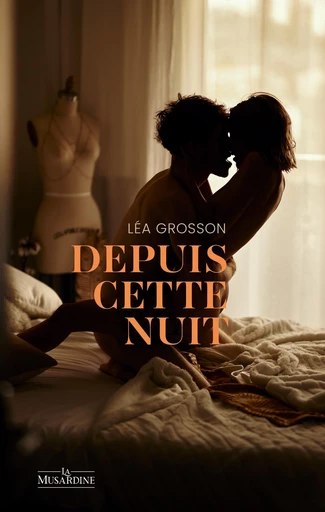 Depuis cette nuit - Léa Grosson - Groupe Musardine