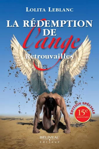 La rédemption de l'ange - Lolita Leblanc - Béliveau Éditeur