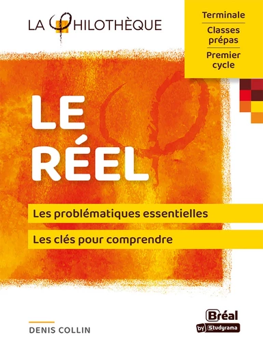 Le réel - Denis Collin - Bréal