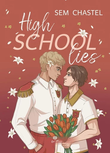 High School Lies - Sem Chastel - Éditions Alter Real