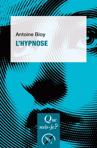 L'Hypnose - Antoine Bioy - Humensis