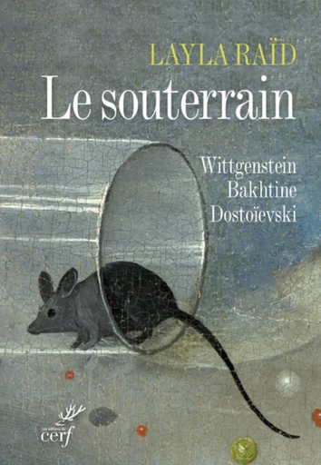 LE SOUTERRAIN -  RAID LAILA - Editions du Cerf