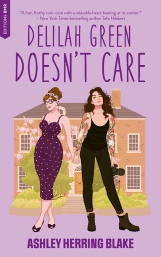 Delilah Green doesn't care - Bright Falls Tome 1 (Edition française) - Ashley Herring Blake - BMR