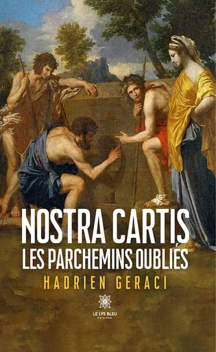 Nostra cartis - Hadrien Geraci - Le Lys Bleu Éditions