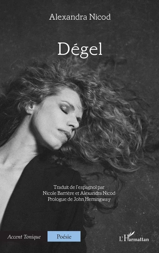 Dégel - Alexandra Nicod - Editions L'Harmattan