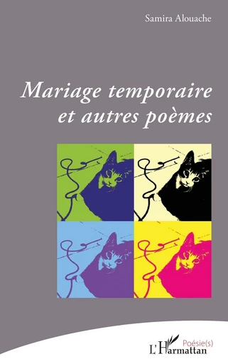 Mariage temporaire et autres poèmes - Samira Alouache - Editions L'Harmattan