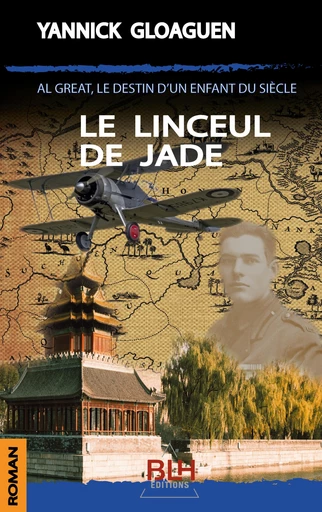 Le Linceul de jade - Yannick Gloaguen - BLH